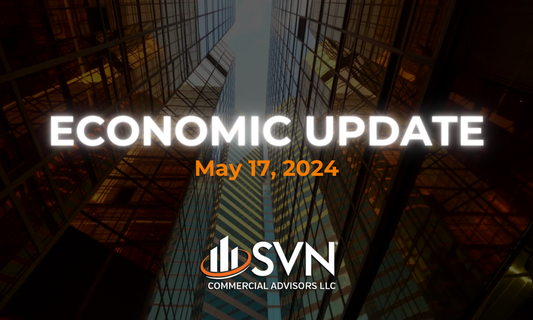 ECONOMIC UPDATE 5.17.2024